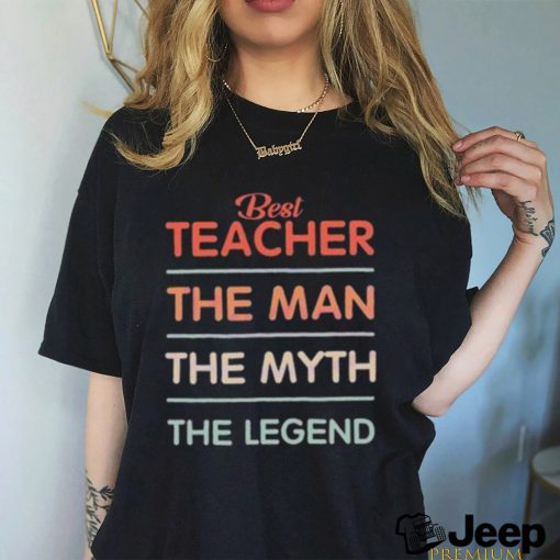 Best Teacher The Man Myth Legend School Crewneck Sweatshirt