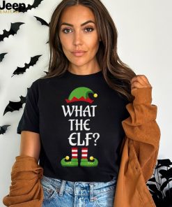 Best What The Elf Family Matching Group Christmas T Shirts