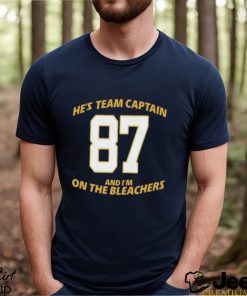 Best he’s team Captain 87 and I’m On the Bleachers shirt