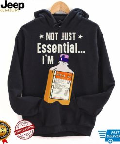 Best not just essential I’m Vital AF shirt