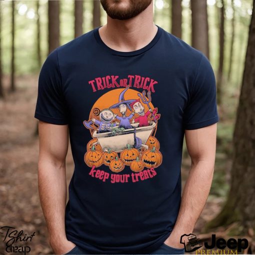 Best trick or Trick keep your treats shirt