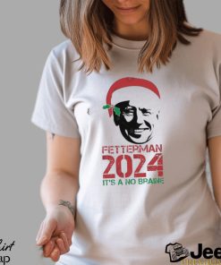 Biden Christmas Fetterman 2024 It’s A No Brainer Shirt