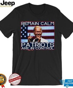 Biden Laser Eyes Remain Calm Patriots Are In Control Hoodie shirt