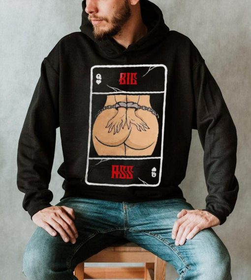 Bie ass card shirt