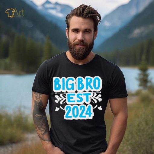 Big Bro est 2024 funny shirt