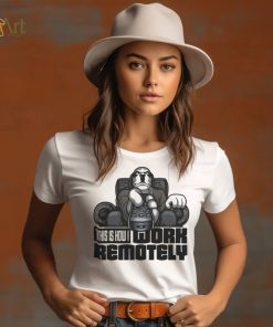 Big Dogs Shop Work Remotely T Shirt