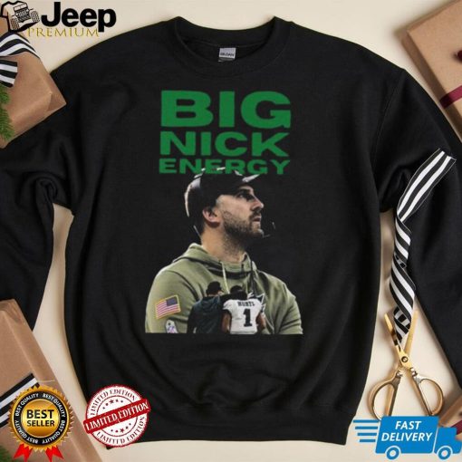 Big Nick Sirianni Energy Eagles 2023 shirt