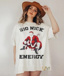 Big Nick energy Santa Claus Christmas Shirt