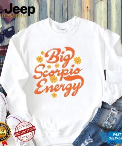 Big Scorpio Energy Vintage Zodiac Astrology Flower Funny T Shirt