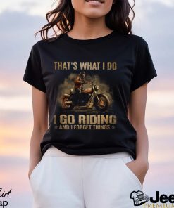 Biker Forget Things DGA179 Classic T Shirt