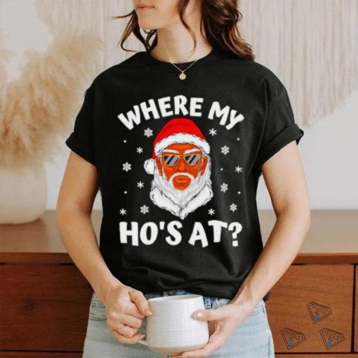 Black african American Santa where my hos at Christmas shirt