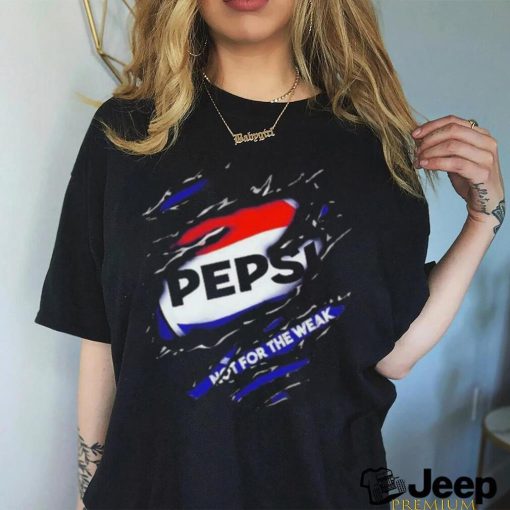 Blood Inside me Pepsi not for the weak shirt