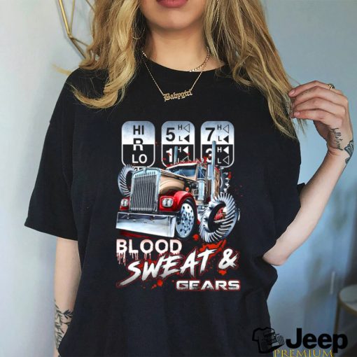 Blood, Sweat & gears shirt