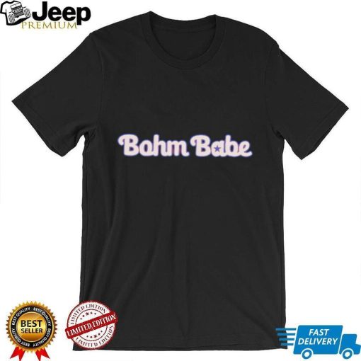 Bohm babe T shirts