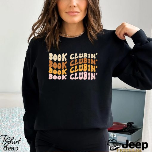 Book clubbin’  Book Lover Classic T Shirt