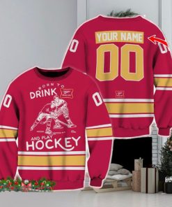 Born To Drink Miller High Life and Play Hockey Sweater Beer Lovers Cold For Fans Gift