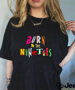 Born in the Nineties retro movies shirt