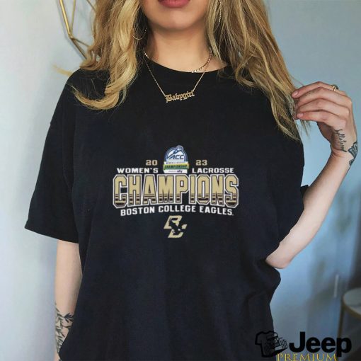 Boston College Eagles 2023 ACC Women’s Lacrosse Tournament Champions T Shirt