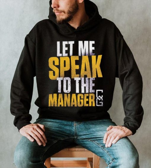 Branded Purple Chelsea Green Let Me Speak To The Manager Shirt