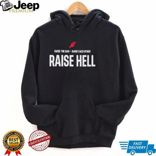 Brendan Smith Devils Raise The Bar Raise Each Other Raise Hell Shirt