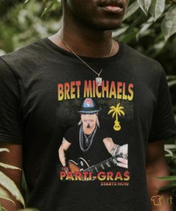 Bret Michaels The Parti Gras 2023 Starts Now Shirt