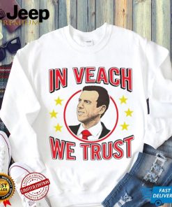 Brett Veach in veach we trust shirt