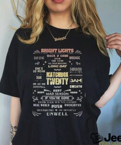 Bright lights long day matchbox twenty if you’re gone push unwell shirt