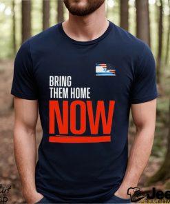 Bring Them Home Now Stand With Israel Israel America Flag Shirt