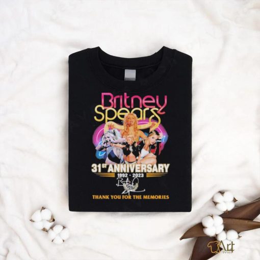 Britney Spears 31st Anniversary 1992 2023 Thank You for the memories signature shirt