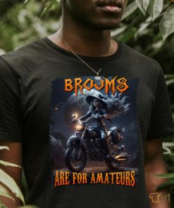 Brooms Are For Amateurs Witches Ride Motorcycle Halloween Long Sleeve T Shirt