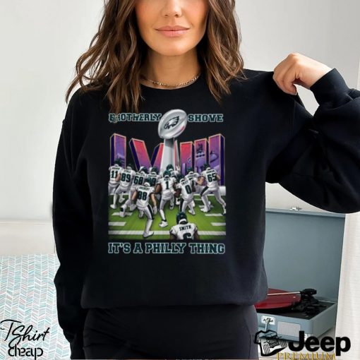 Brotherly Shove Win It’s A Philly Thing Philadelphia Eagles Unisex T Shirt