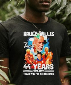 Bruce Willis 44 years 1978 – 2022 thank you for the memories shirt