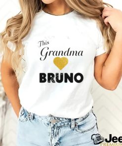 Bruno Mars This Grandma Love Bruno T Shirt