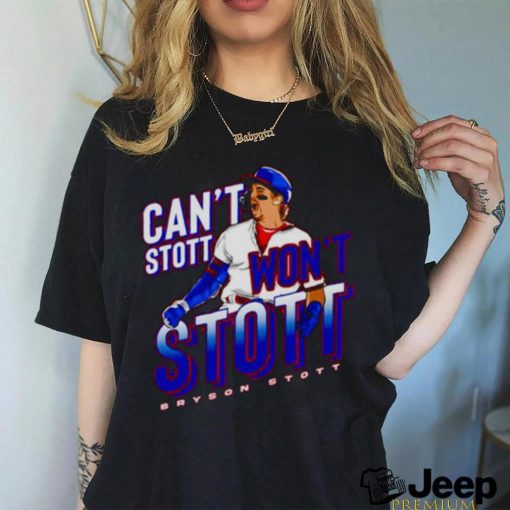 Bryson Stott can’t Stott won’t Stott shirt