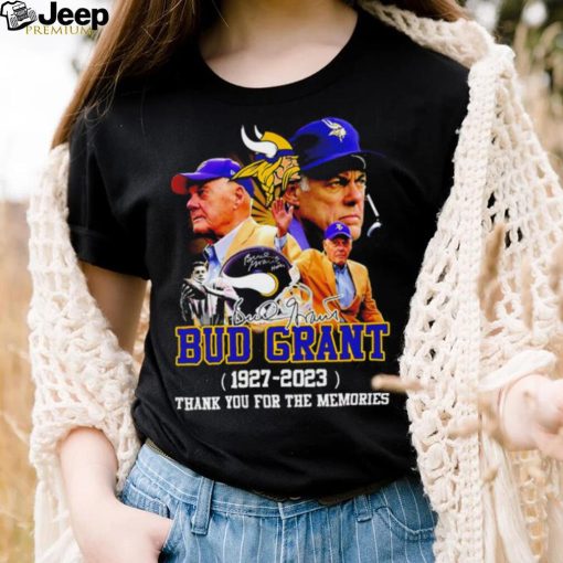 Bud Grant 1927 – 2023 thank you for the memories signature Remember t shirt