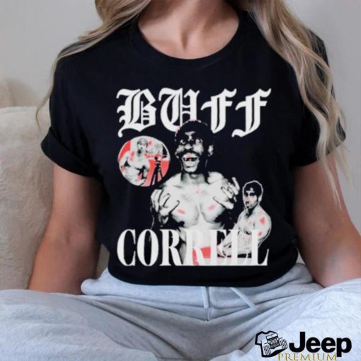 Buff Correll Correll B shirt