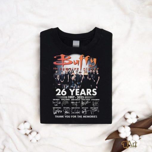 Buffy The Vampire Slayer 26 Years 1997 2023 Thank You For The Memories Signatures Shirt