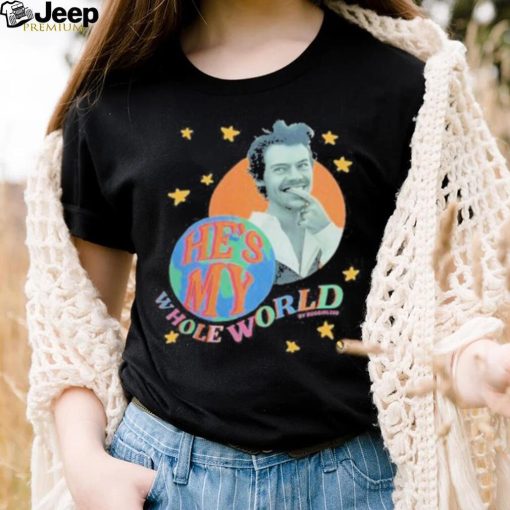 Buggirl200 Harry He’s My Whole World T Shirt