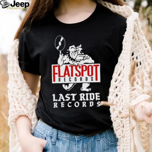 Bulldog flatspot records last ride records shirt