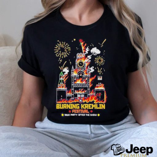 Burning Kremlin Festival Rave Party After The Show Shirt