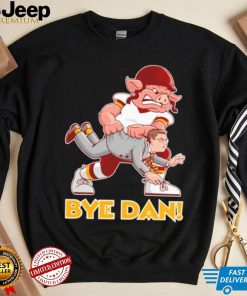 Bye Dan Shirt