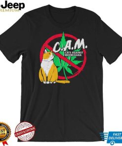 CAM Cats Against Meowjuana Shirt