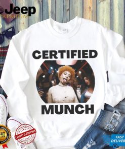 CERTIFIED MUNCH shirt