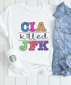 CIA Killed JFK shirt