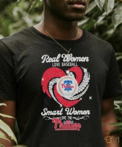 Official Real Women Love Baseball Smart Women Love The Phillies Diamond Heart 2023 Shirt