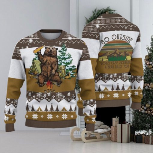 Camping Bear Go Outside Christmas Gift For Holiday A Bear Will Kills You 3D Ugly Christmas Sweater