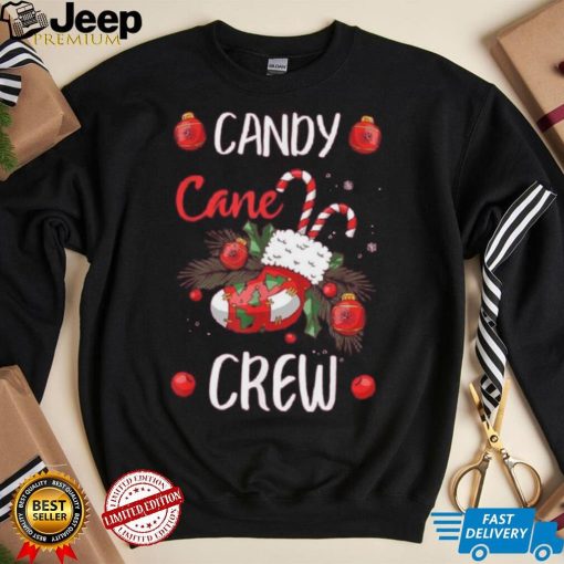 Candy Cane Crew Funny Christmas Xmas Shirt