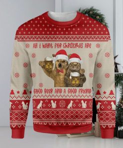 Cat All I Want For Christmas Are Good Beer And A Good Friend Ugly Christmas Sweater