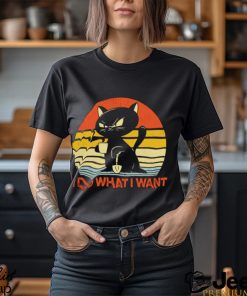 Cat black I do what I want shirt