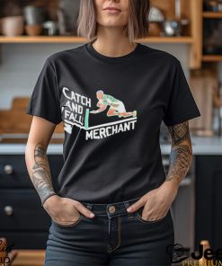 Catch and fall merchant shirt